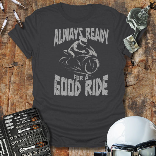 Always Ready T-Shirt