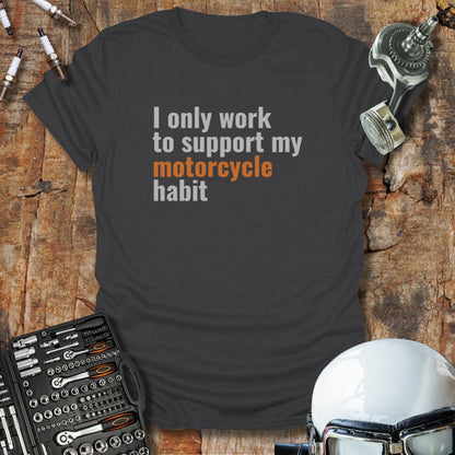 I Only Work T-Shirt