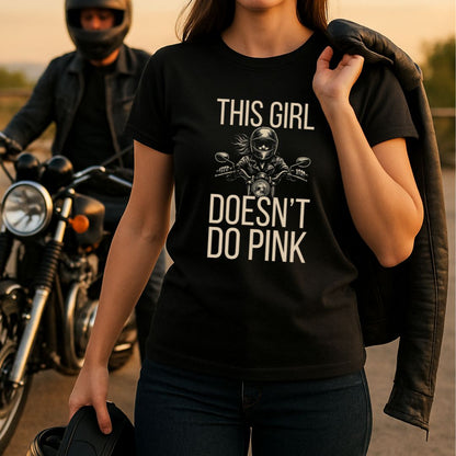 Doesn't Do Pink T-Shirt