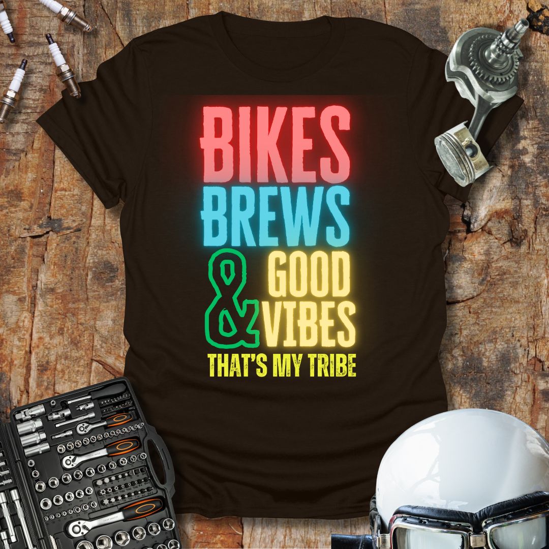 Bikes Brews & Good Vibes T-Shirt