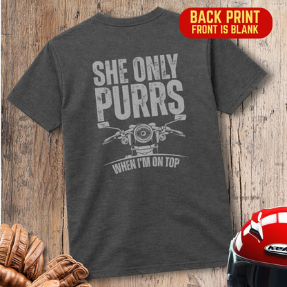 She Only Purrs (Back Print) T-Shirt