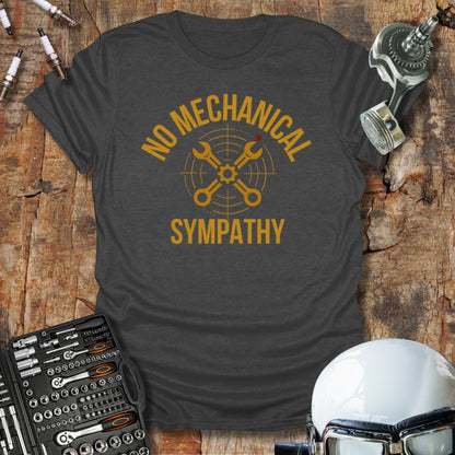No Sympathy T-Shirt