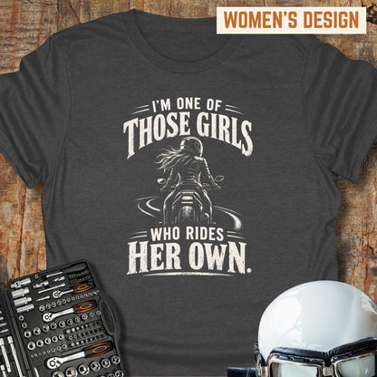 One Of Those Girls T-Shirt