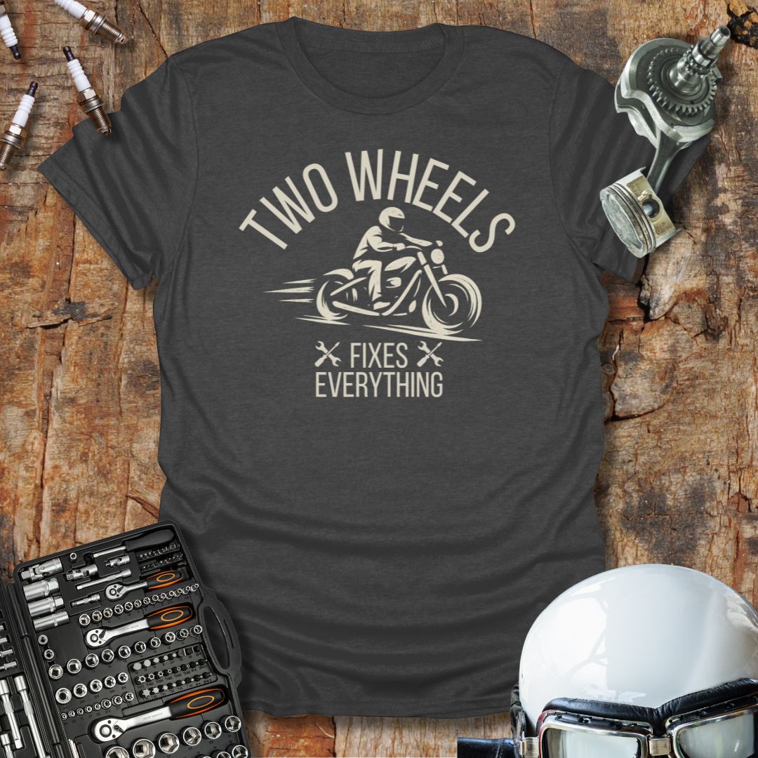 Two Wheels Fix T-Shirt