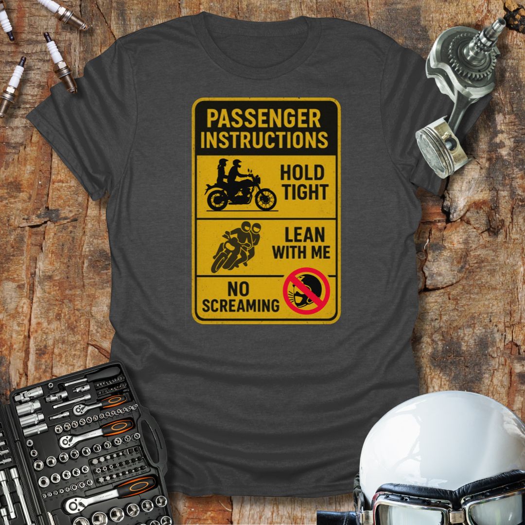 Passenger Instructions T-Shirt