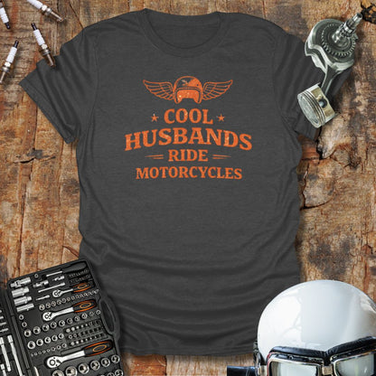 Cool Husbands Ride T-Shirt