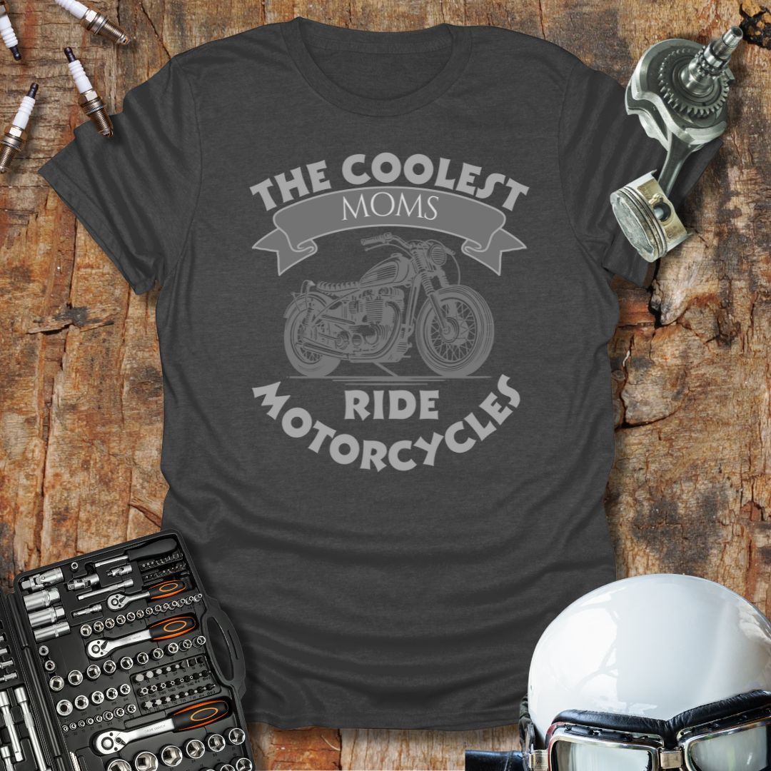 The Coolest Moms T-Shirt