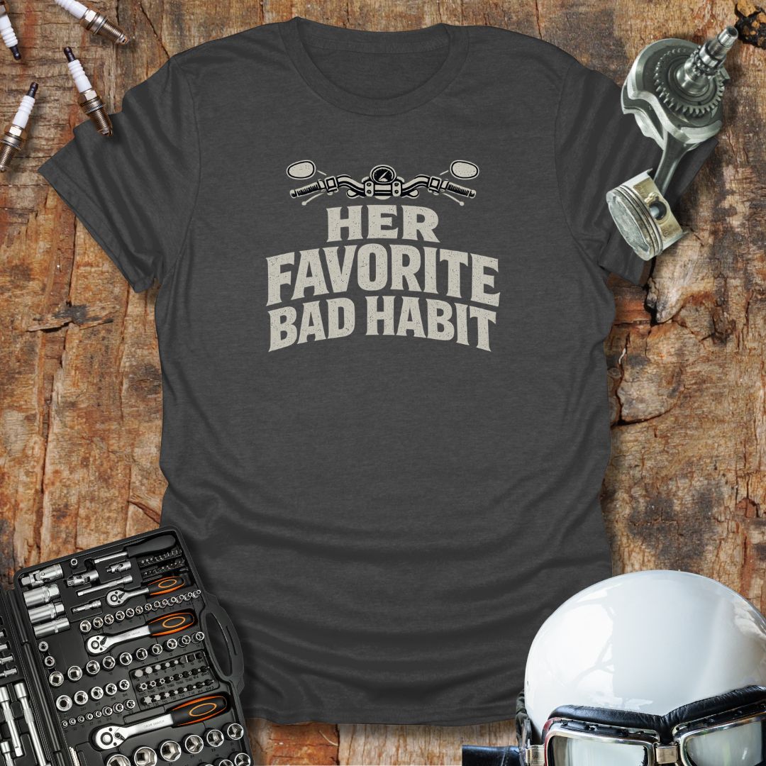Bad Habit H T-Shirt
