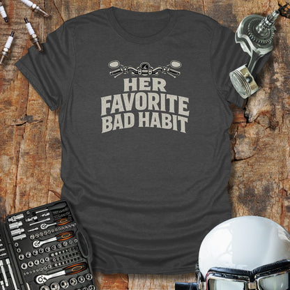 Bad Habit H T-Shirt