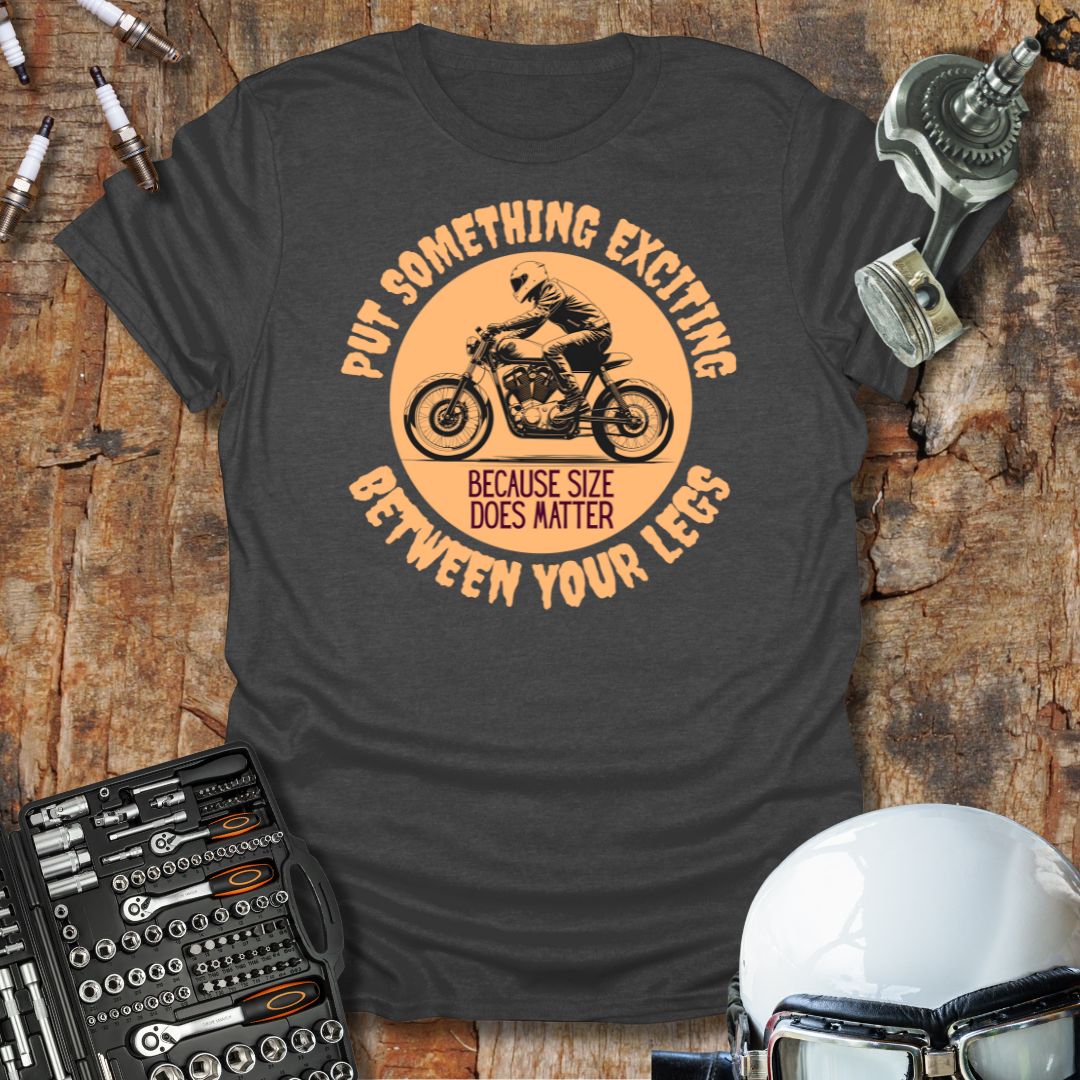 Size Matters T-Shirt