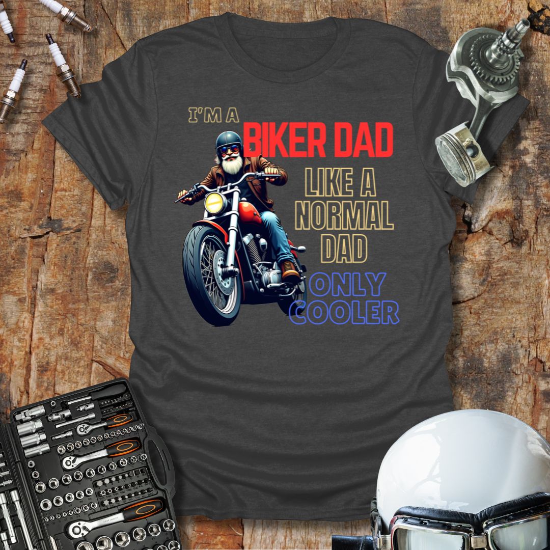 Cool Biker Dad T-Shirt