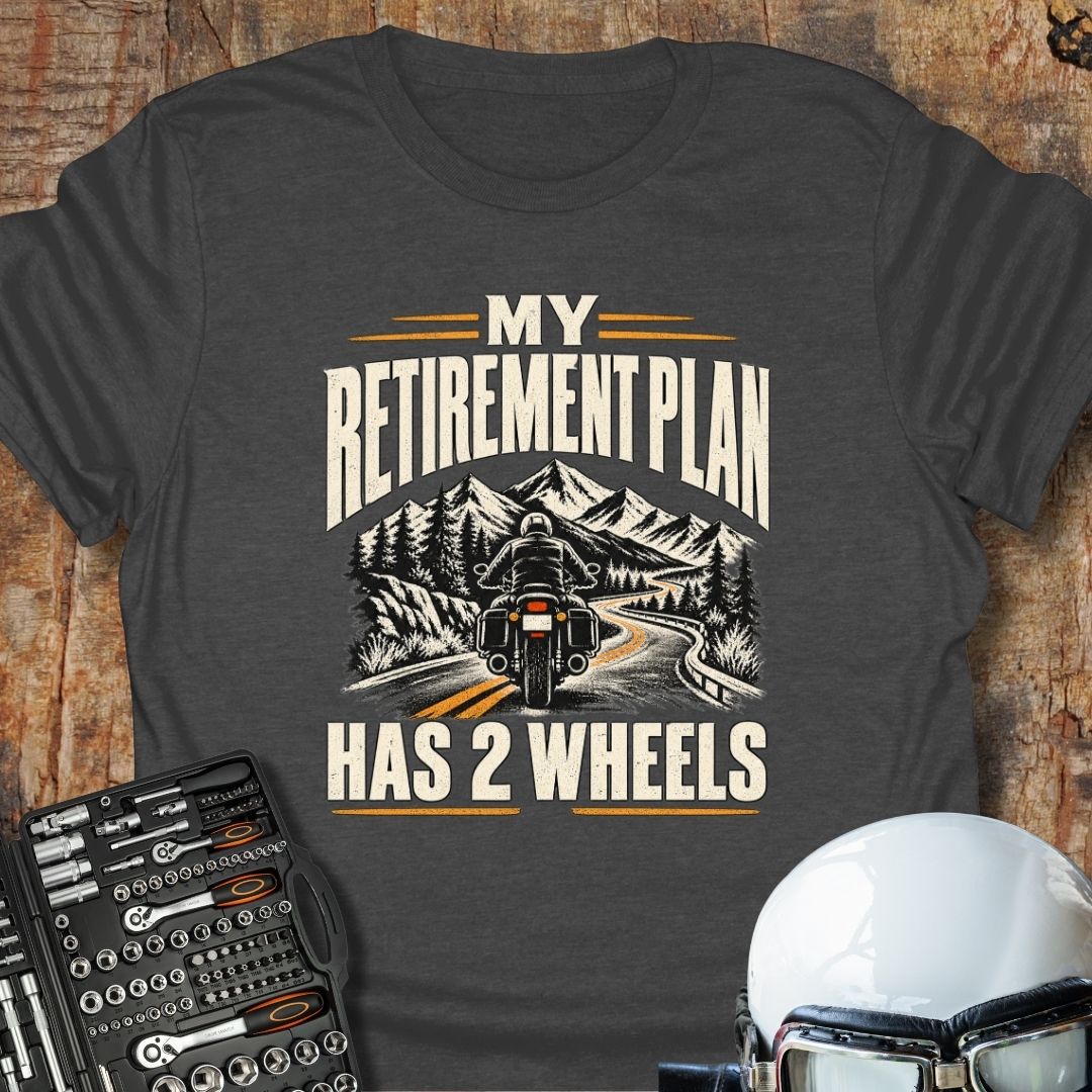 Retirement Plan T-Shirt
