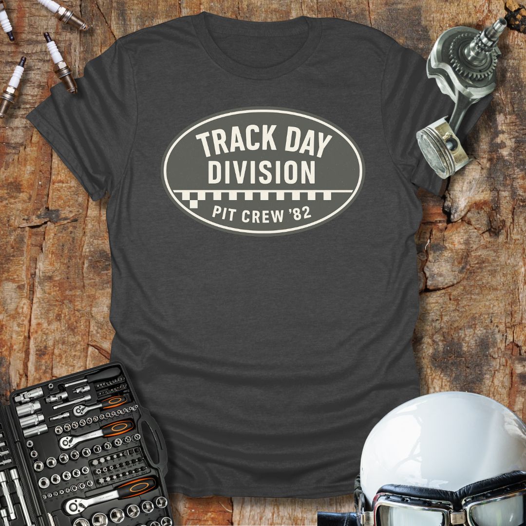 Track Day Division T-Shirt