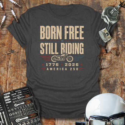 Born Free 250 T-Shirt