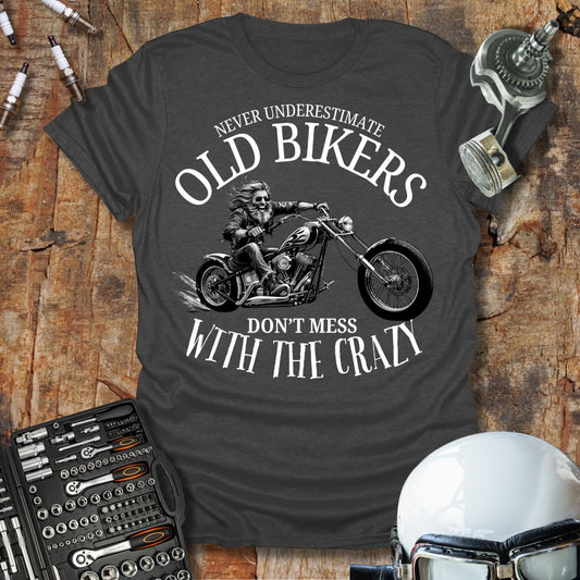 Never Underestimate T-Shirt