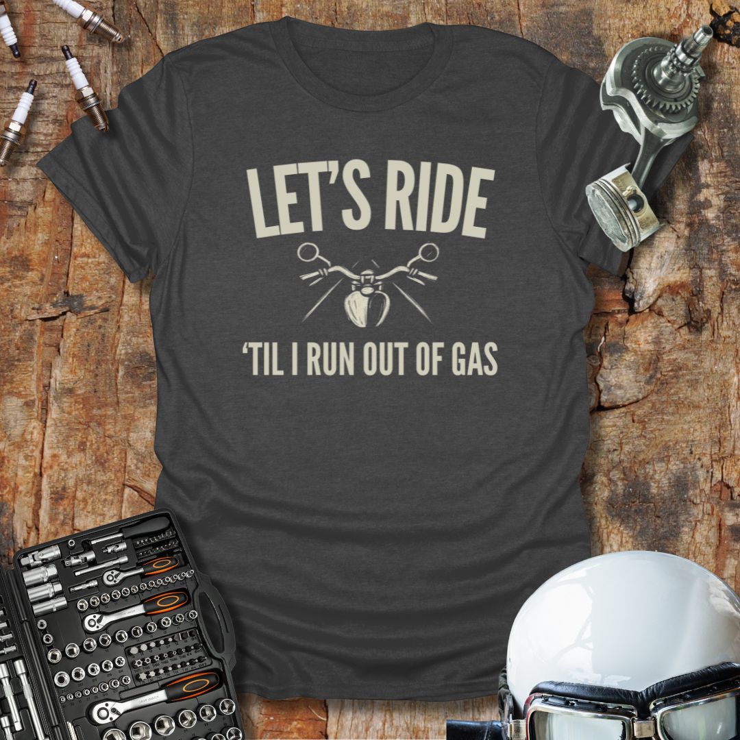 Let's Ride T-Shirt