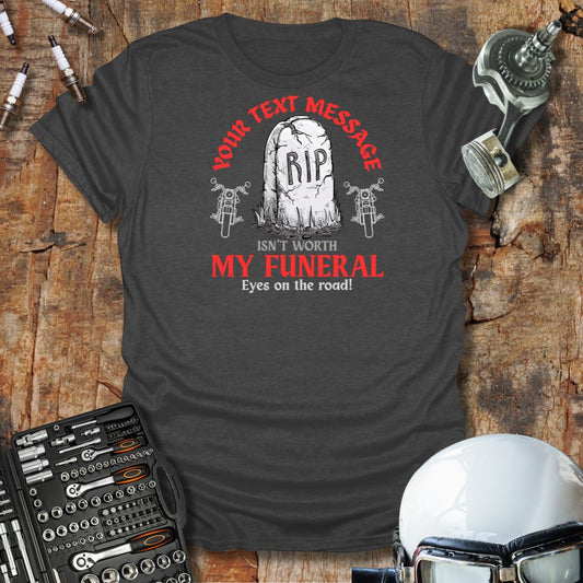 Eyes On The Road T-Shirt