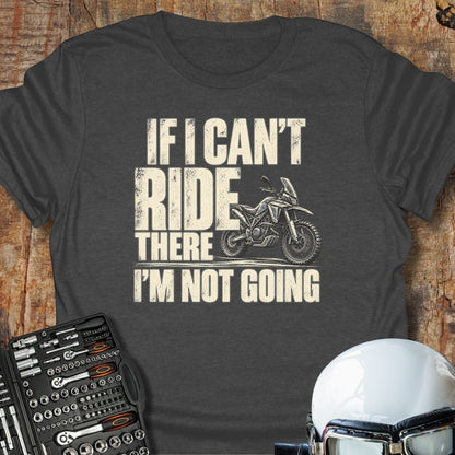 If I Can't (ADV) T-Shirt