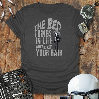 Mess Up Your Hair T-Shirt