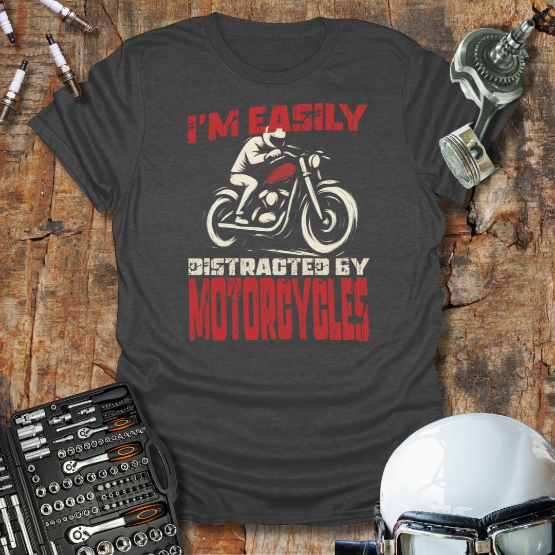 I'm Distracted T-Shirt