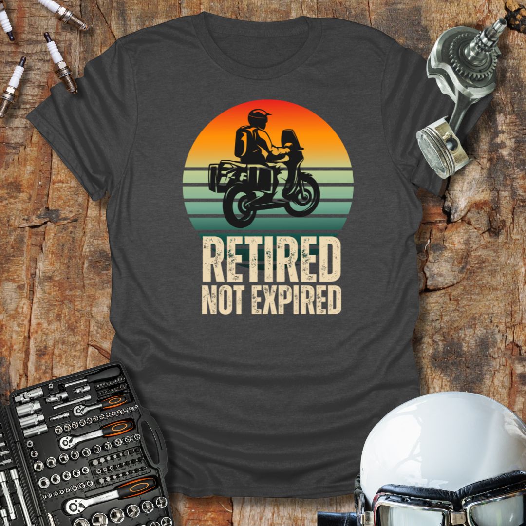 Retired Not Expired ADV T-Shirt