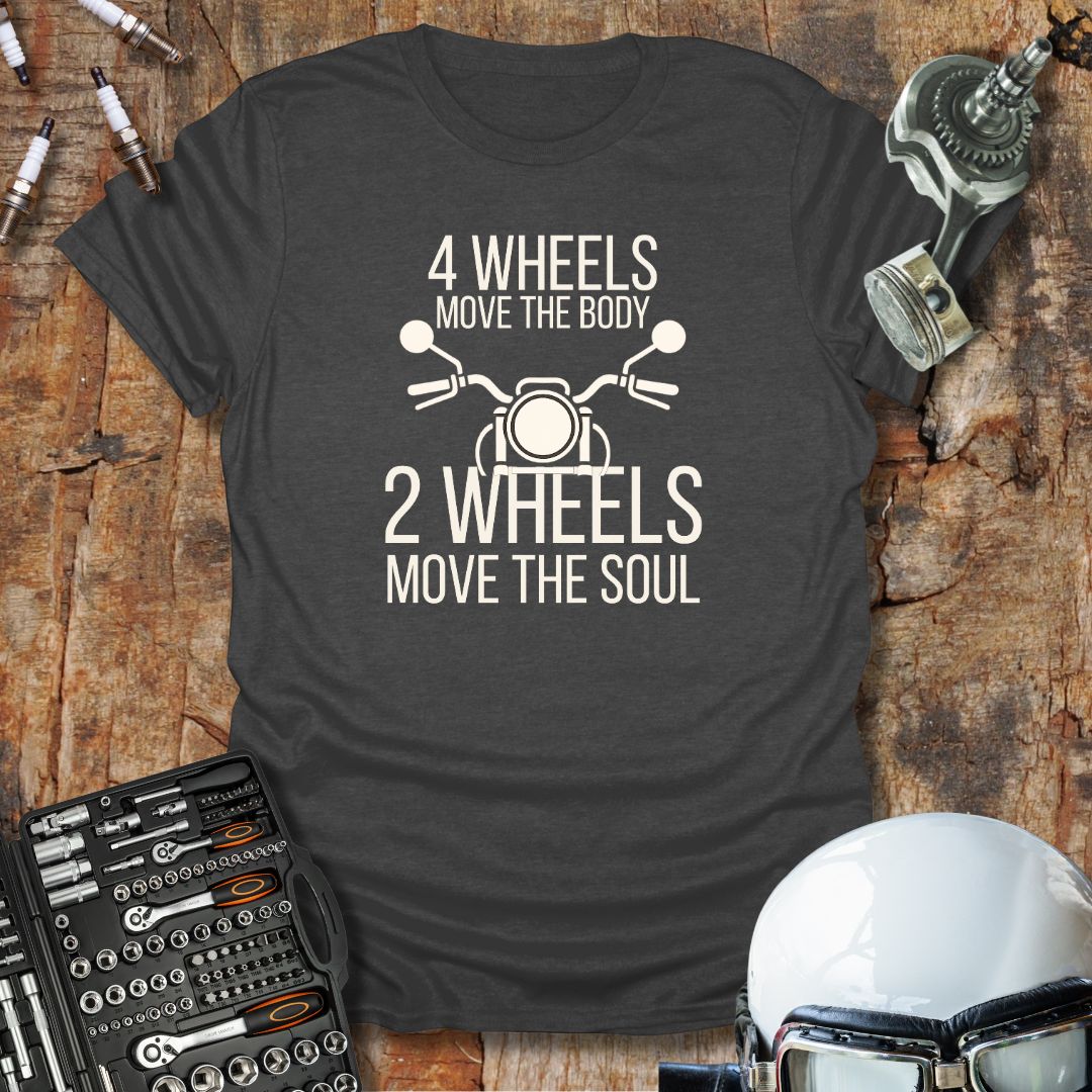 4 Or 2 Wheels T-Shirt