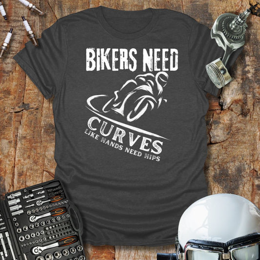 Bikers Need Curves T-Shirt