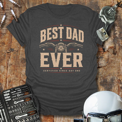 Best Dad Ever T-Shirt