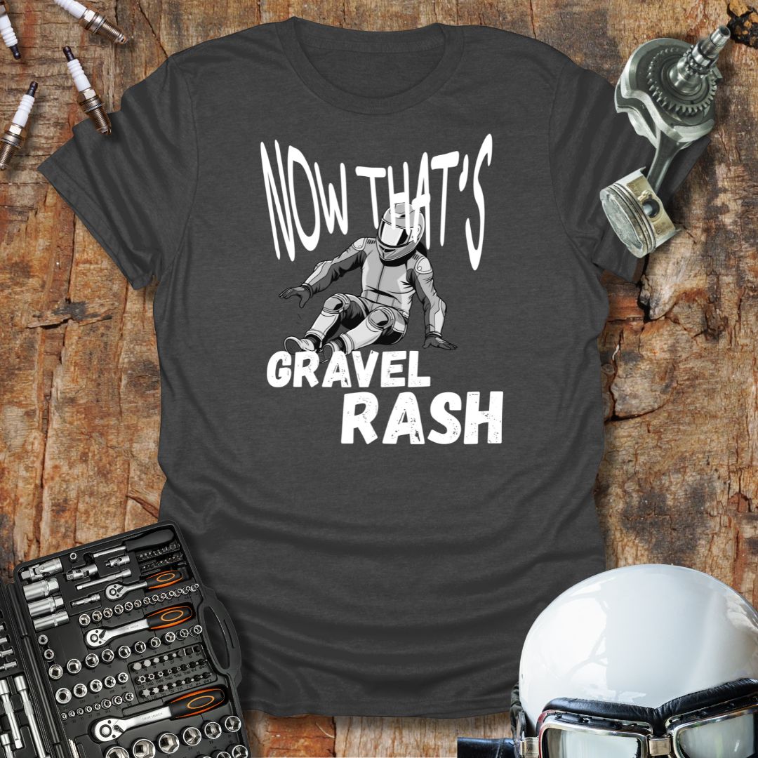 Gravel Rash T-Shirt