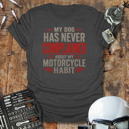Dog Doesn't Complain T-Shirt