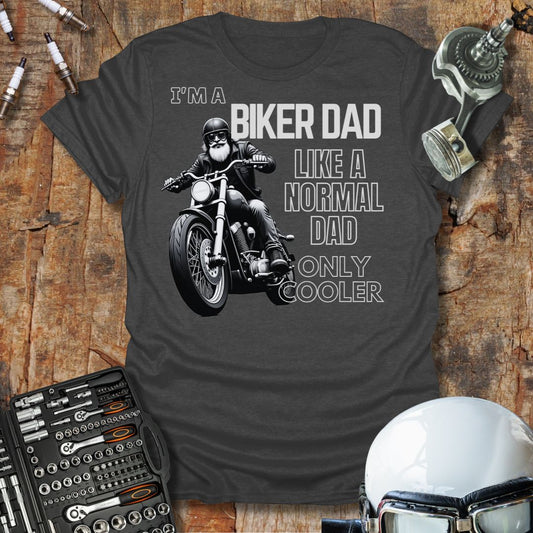 Like A Normal Dad T-Shirt