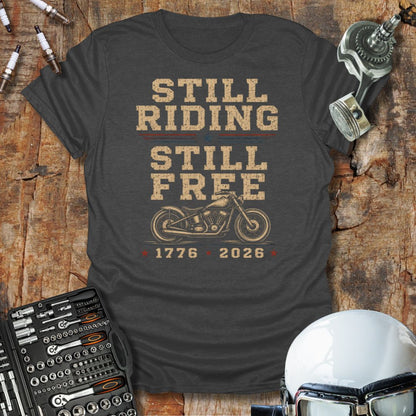 Still Riding 250 T-Shirt