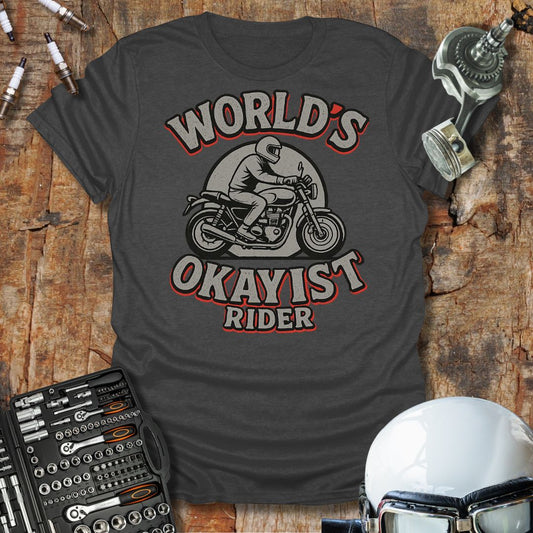 World's Okayist Rider T-Shirt
