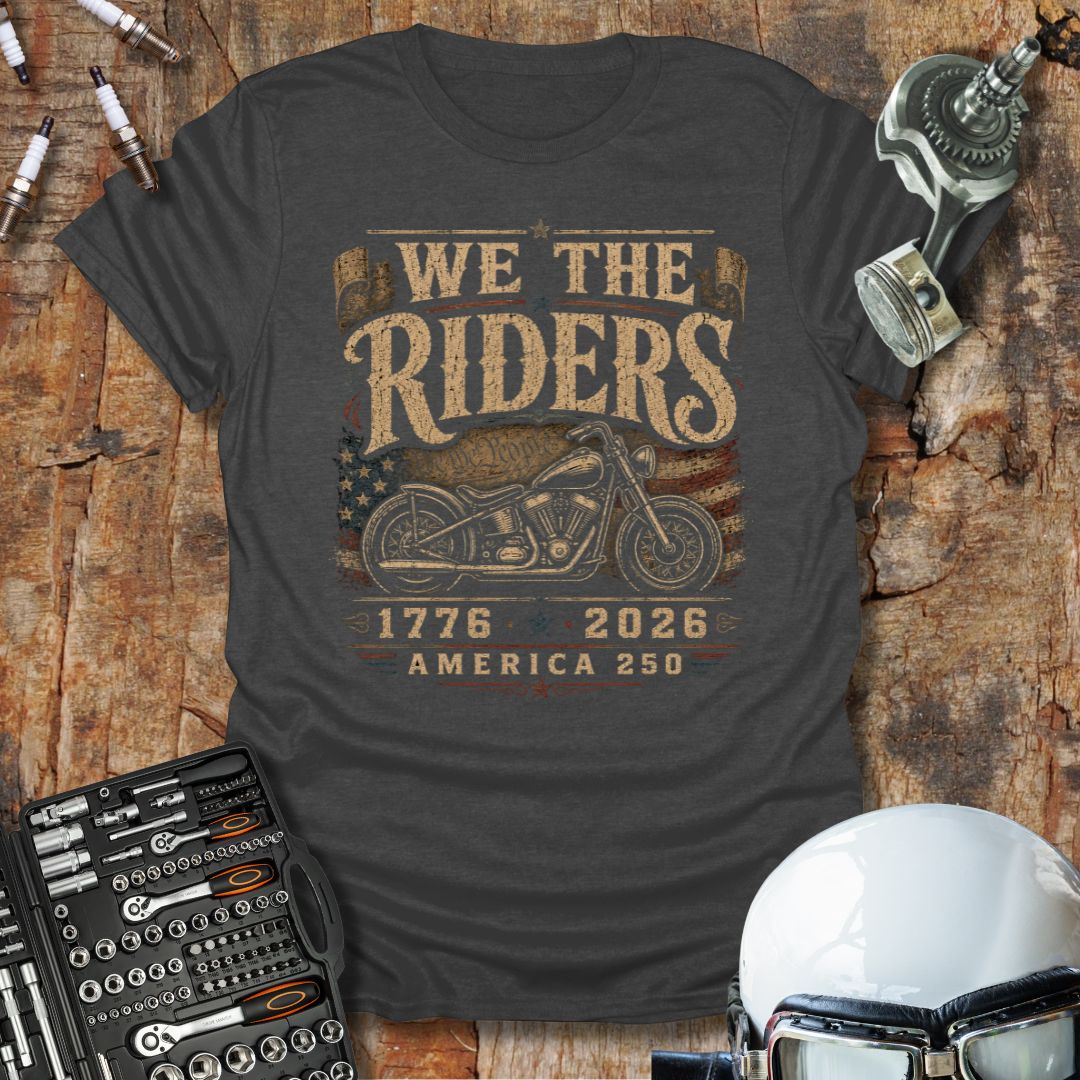 We The Riders T-Shirt