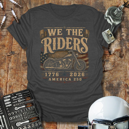 We The Riders T-Shirt