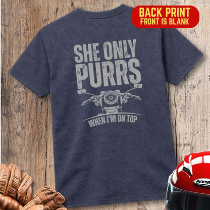 She Only Purrs (Back Print) T-Shirt