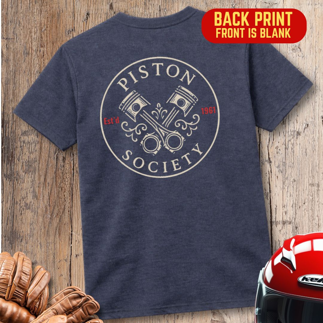 Piston Society Back Print T-Shirt