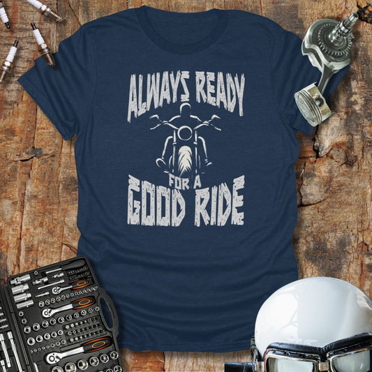 Always Ready 2 T-Shirt