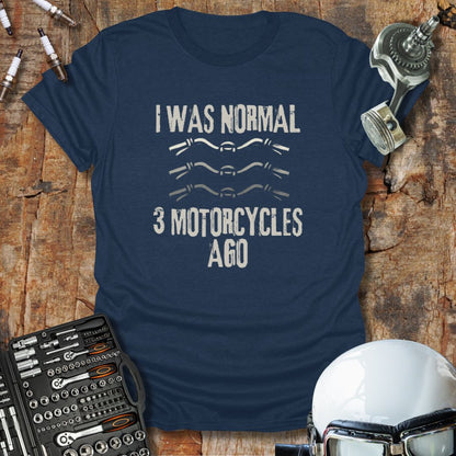 Normal 3 Motorcycles Ago T-Shirt