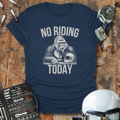 No Riding Today T-Shirt