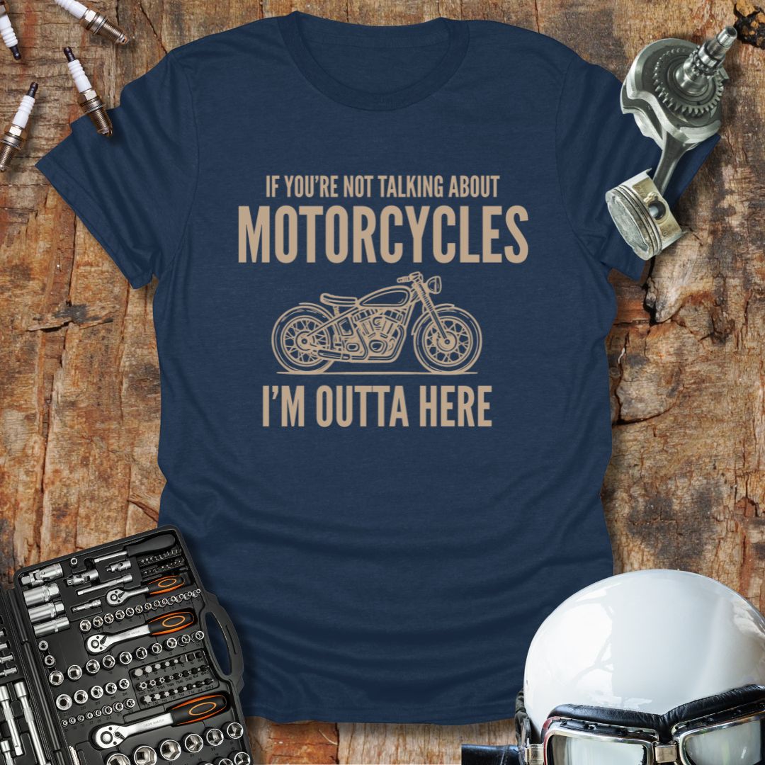 Outta Here T-Shirt