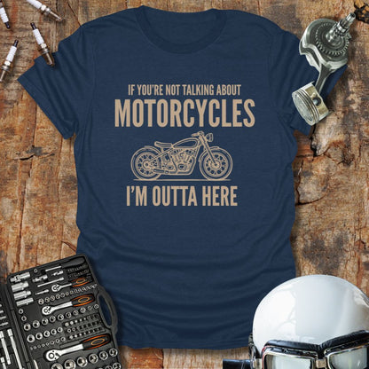 Outta Here T-Shirt