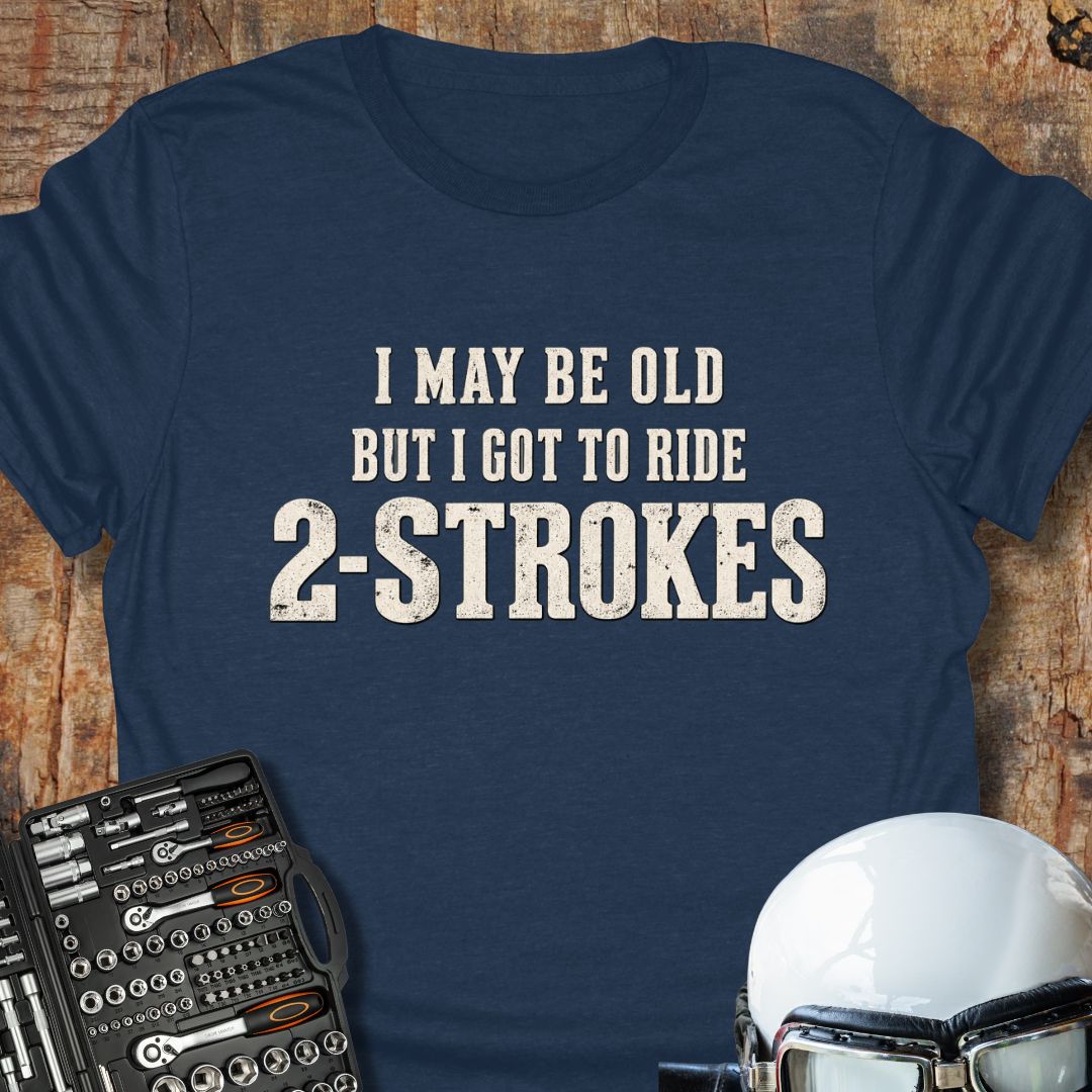 2-Strokes T-Shirt
