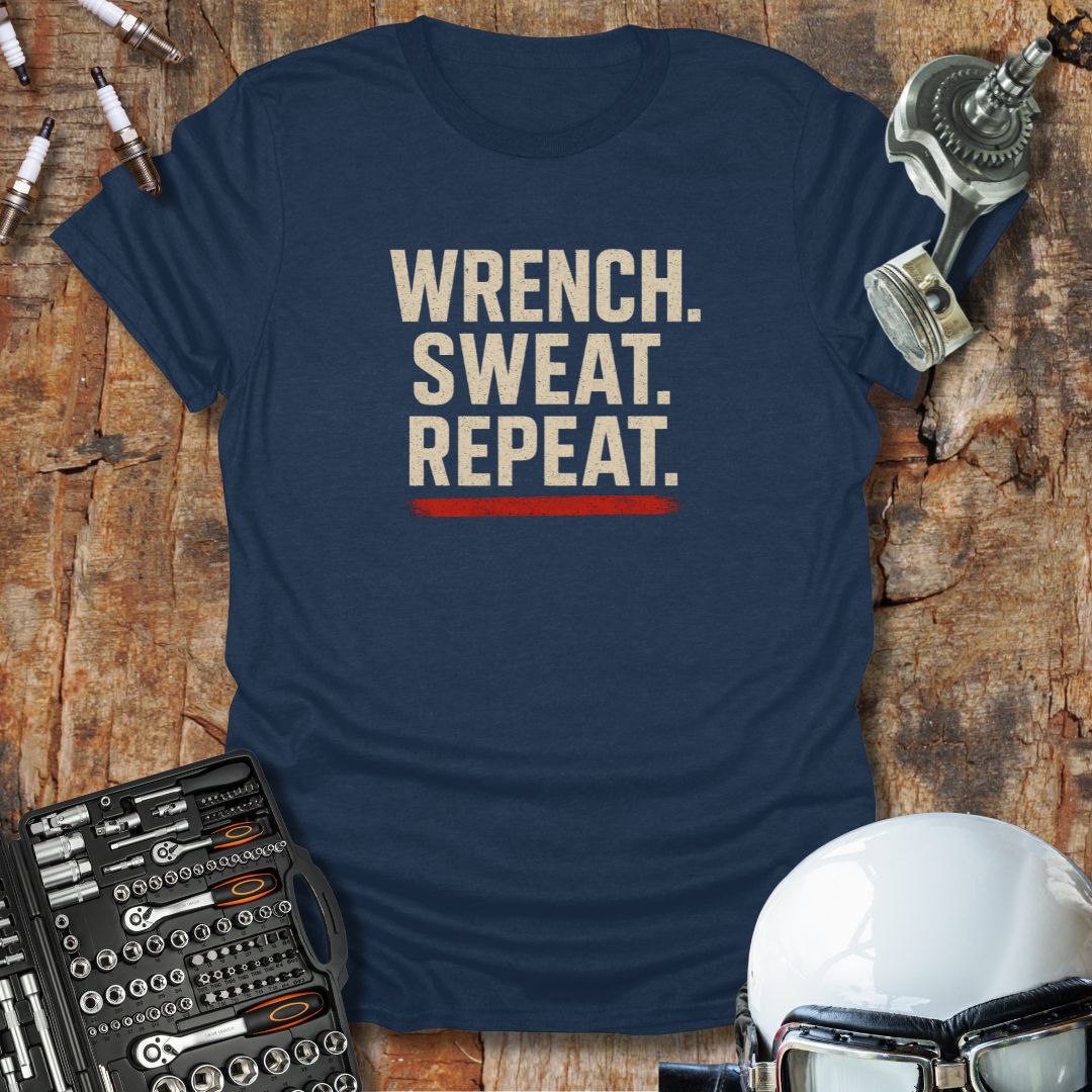 Wrench Sweat Repeat T-Shirt