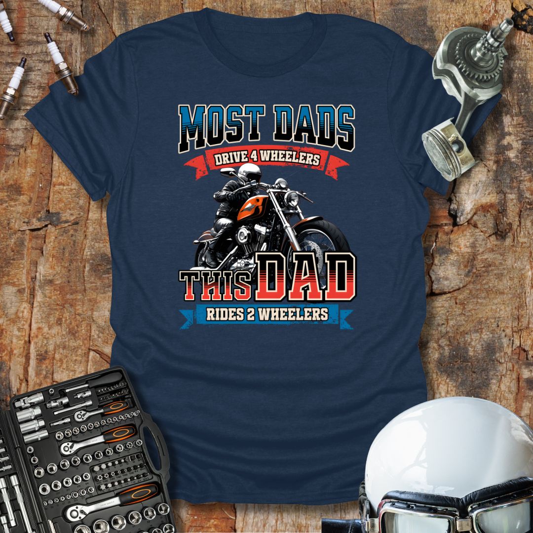 Most Dads T-Shirt