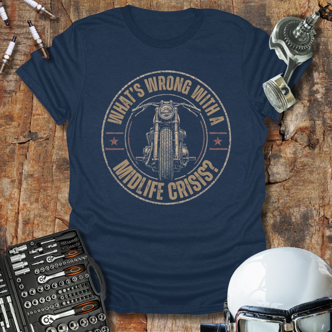Midlife Crisis T-Shirt