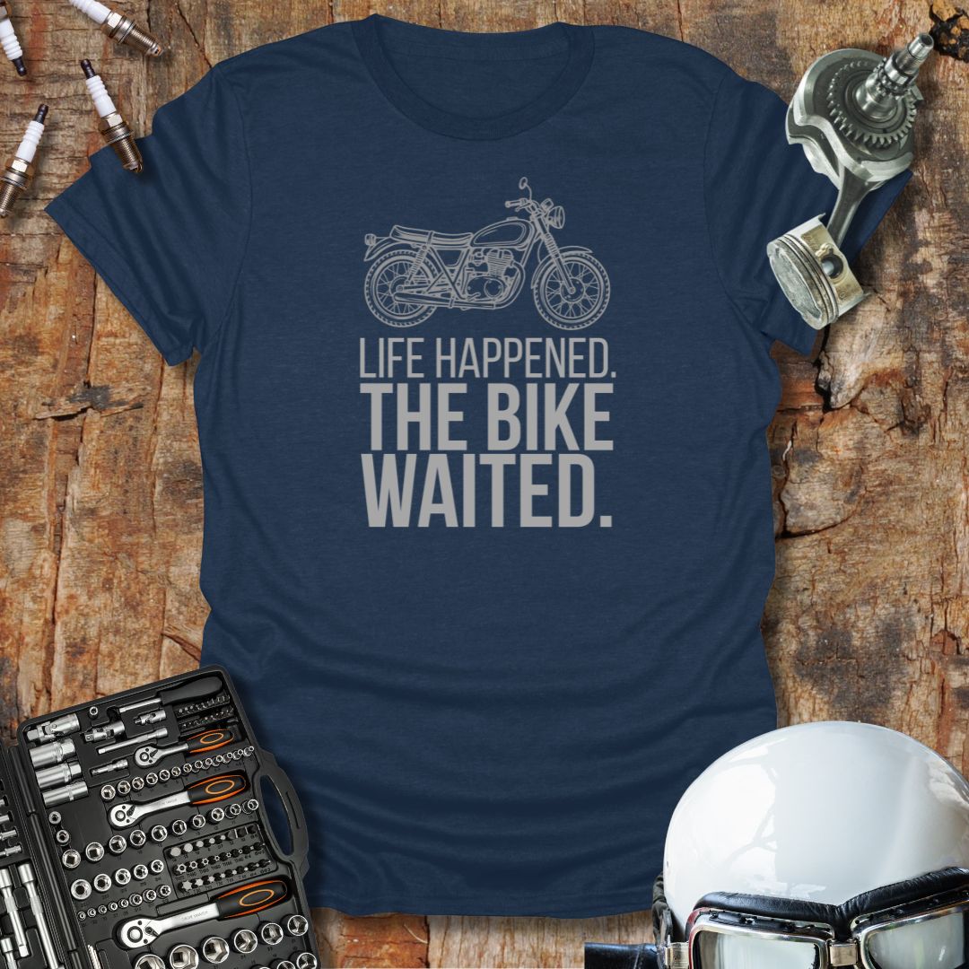Life Happened T-Shirt