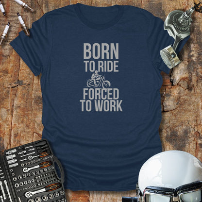 Born Forced T-Shirt