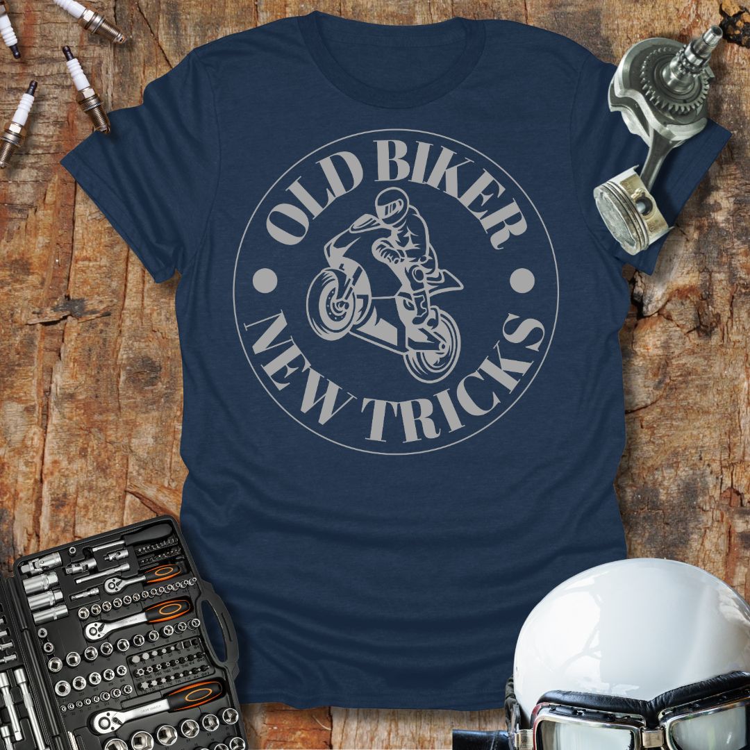 Old Biker New Tricks T-Shirt