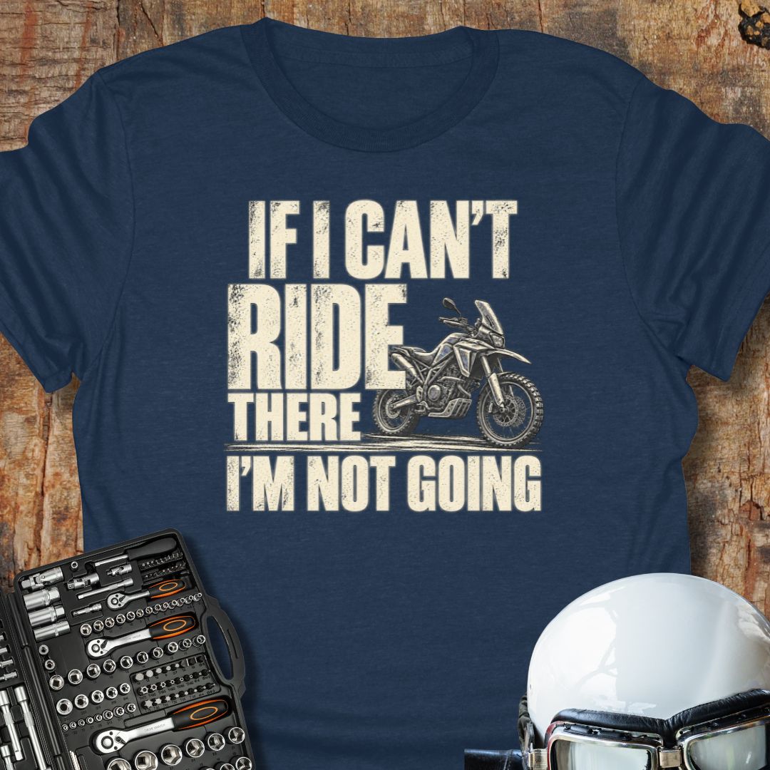 If I Can't (ADV) T-Shirt